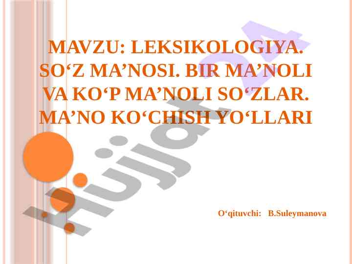 Leksikologiya va so‘z ma’nosi asoslari
