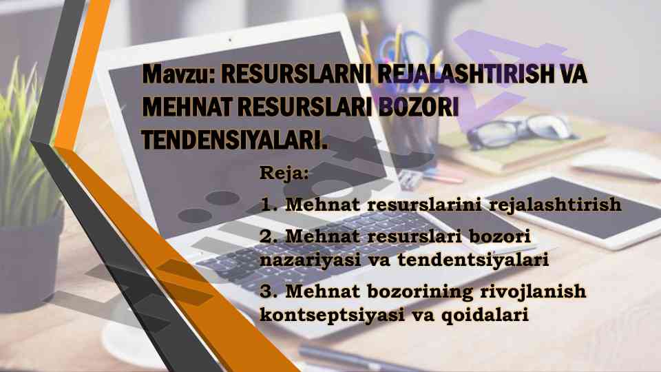 Rejalashtirish va mehnat resurslari bozori tendensiyalari