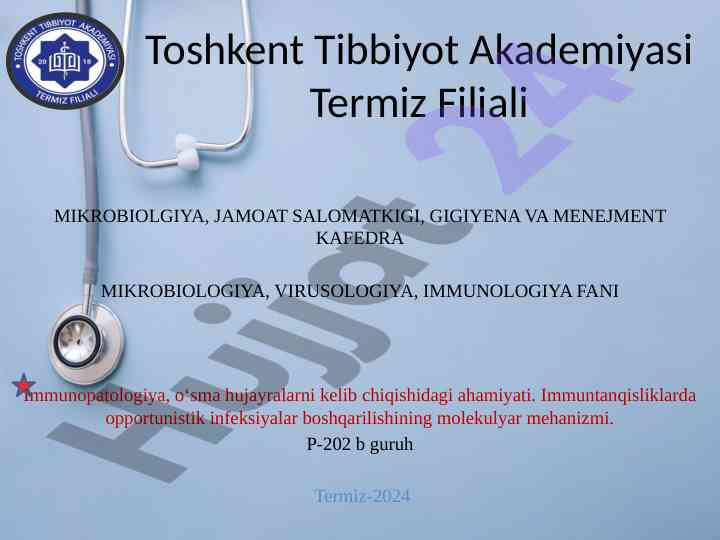 Immunopatologiyada o‘sma hujayralar ahamiyati