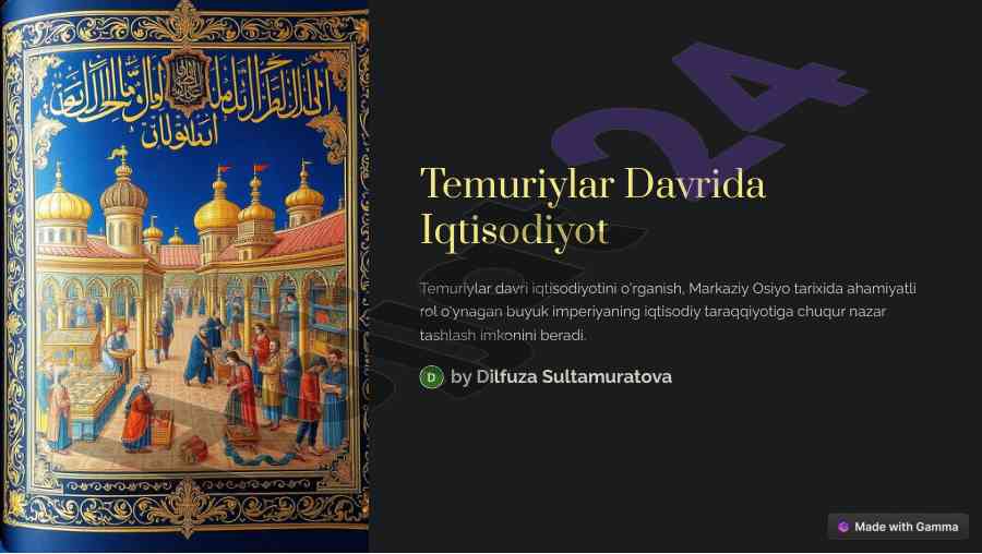 Temuriylar davrida iqtisodiyot fundamental asoslari