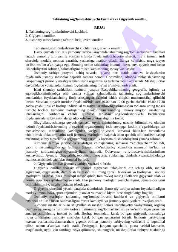 Tabiatning sog’lomlashtiruvchi kuchlari va gigiyenik omillar