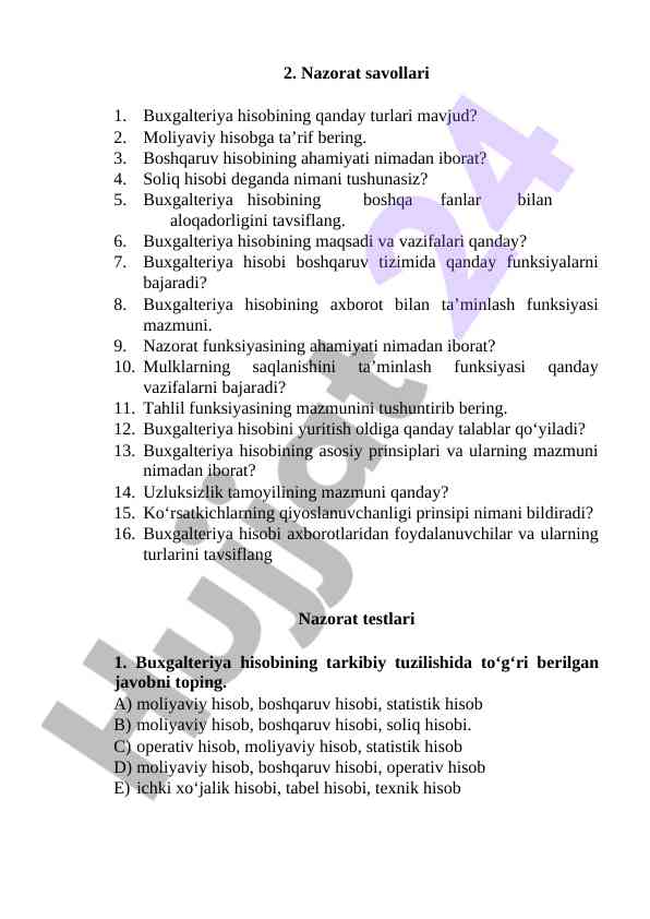 Nazorat savollari buxgalteriya hisobi bo‘yicha