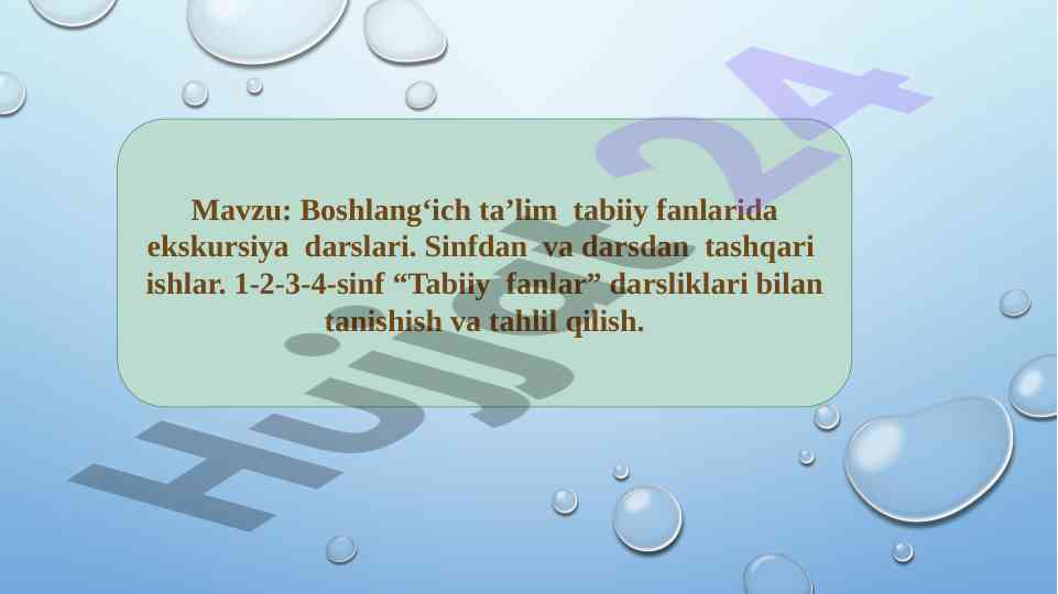 Boshlang‘ich ta’limda ekskursiya darslari metodikasi