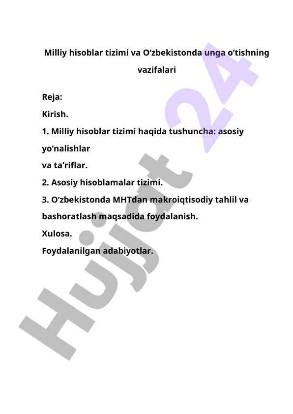 Milliy Hisoblar Tizimi Va O‘zbekistonda O‘tish Vazifalari