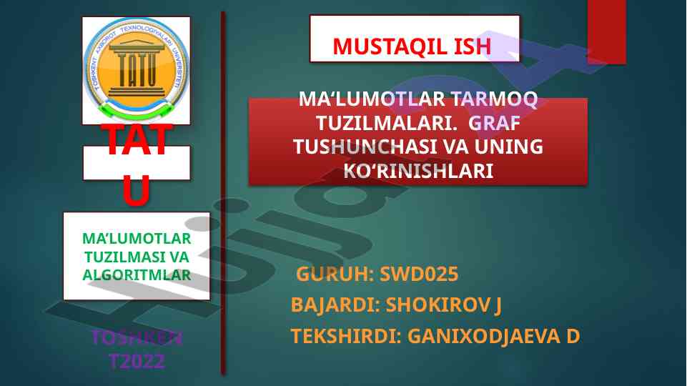 Graf tushunchasi va uning ko‘rinishlari