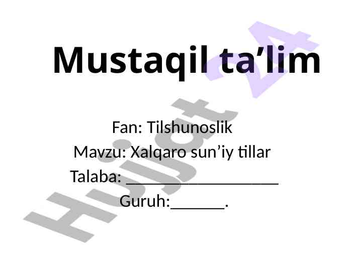 Xalqaro sunʼiy tillar haqida mustaqil ish