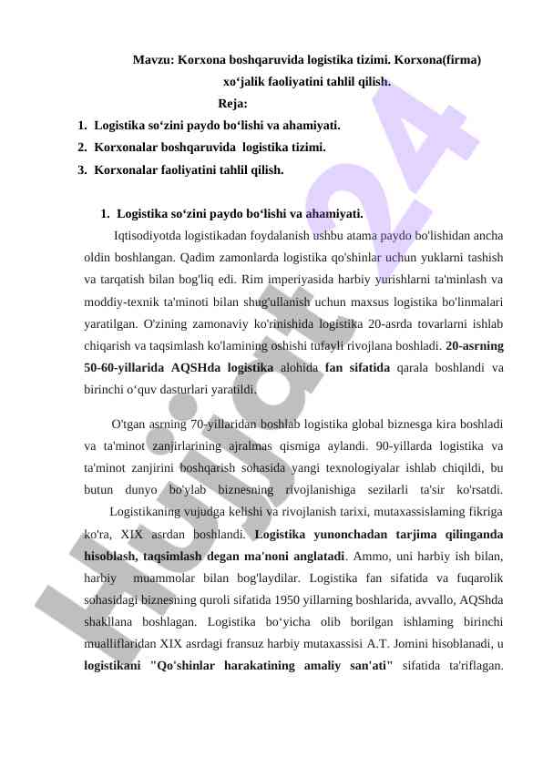 Korxona boshqaruvida logistika tizimi tahlili