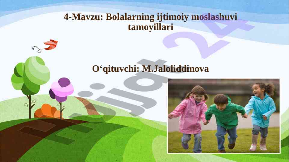 Bolalarning ijtimoiy moslashuvi tamoyillari