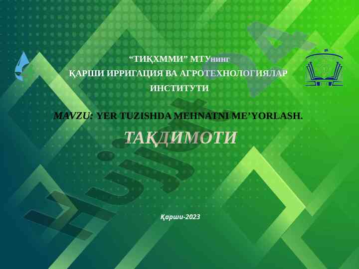 Yer tuzishda mehnatni me’yorlashtirish taqdimoti