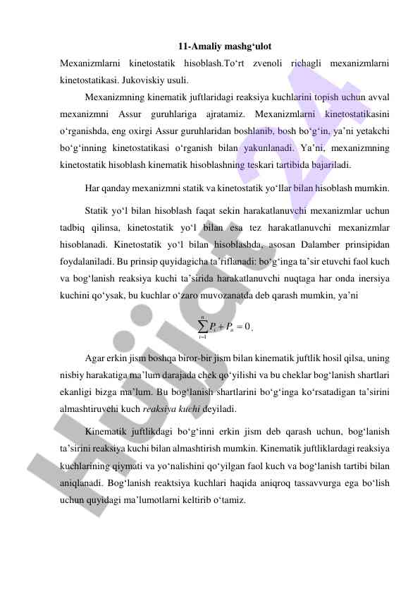 Kinetostatik hisoblash mexanizmlari o‘rganilishi