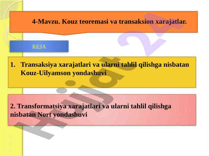 Kouz teoremasi va transaksion xarajatlar tahlili