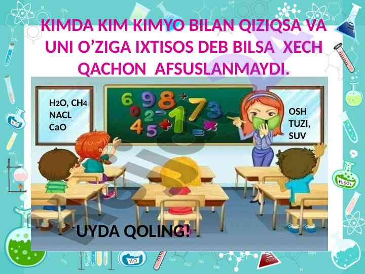 Kimyo fanida tajribalarning o'rni va ahammiyati