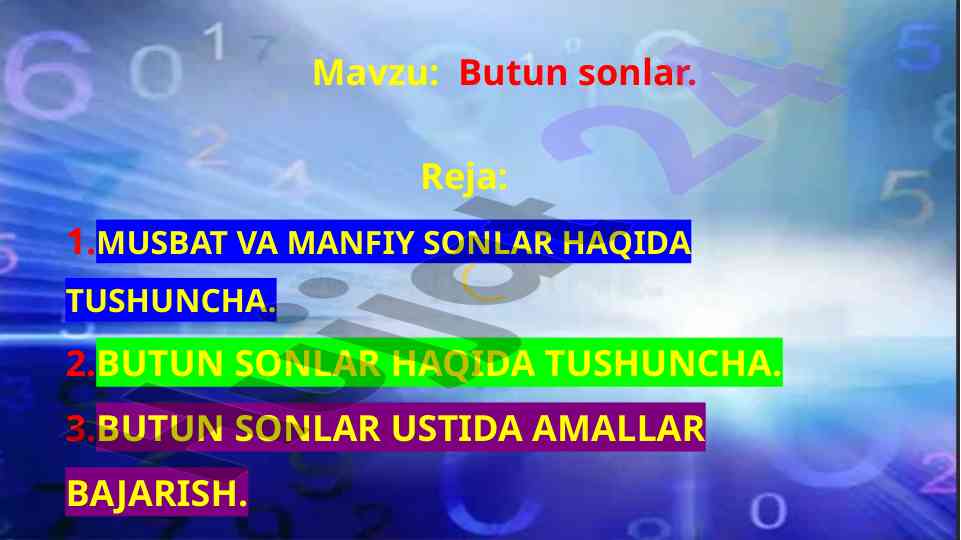Butun sonlar haqida tushunchalar va misollar