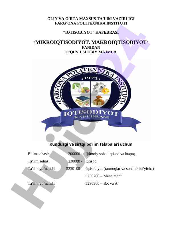 Mikroiqtisodiyot va makroiqtisodiyot fanidan o‘quv qo‘llanma