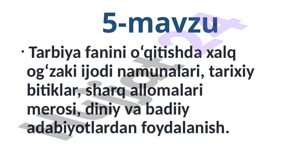 Tarbiya fanida xalq og‘zaki ijodi namunalari