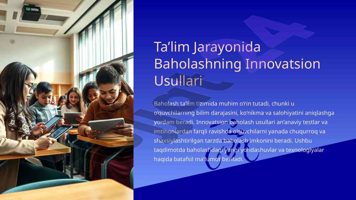 Innovatsion baholash usullari ta’lim jarayonida