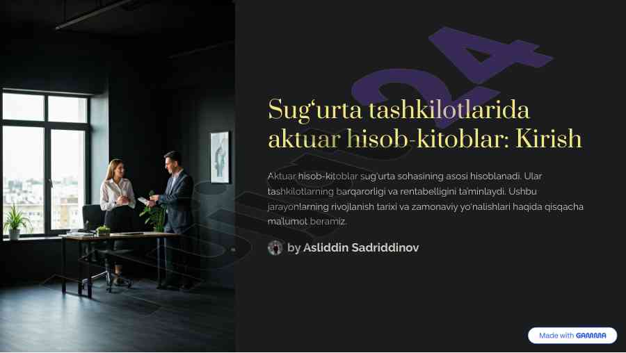 Sug‘urta tashkilotlarida aktuar hisob-kitoblar