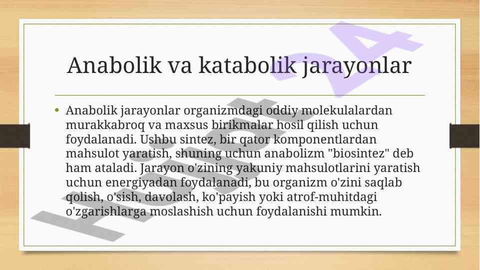 Anabolik va katabolik jarayonlar nihoyatda muhim