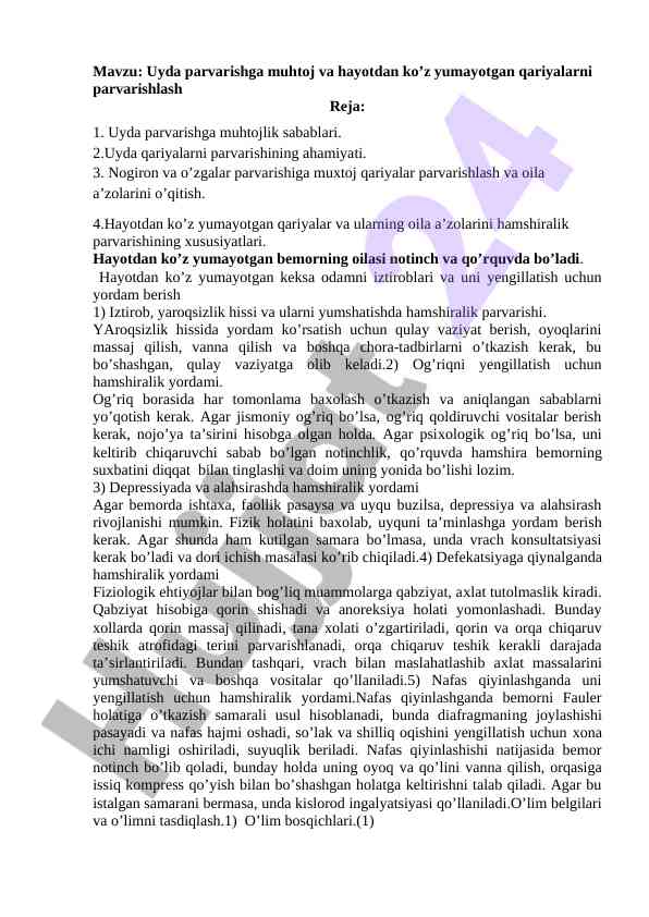 Uyda qariyalarni parvarishlash xususiyatlari