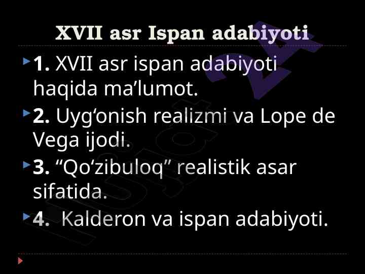 Xvii asr ispan adabiyoti va uyg‘onish realizmi