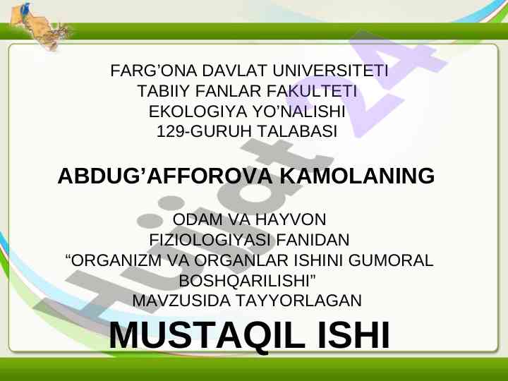Organizm va organlar ishini gumoral boshqarilishi