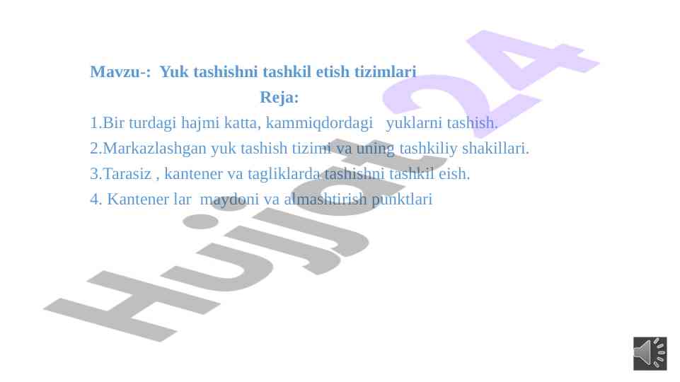 Yuk tashishni tashkil etish tizimlari