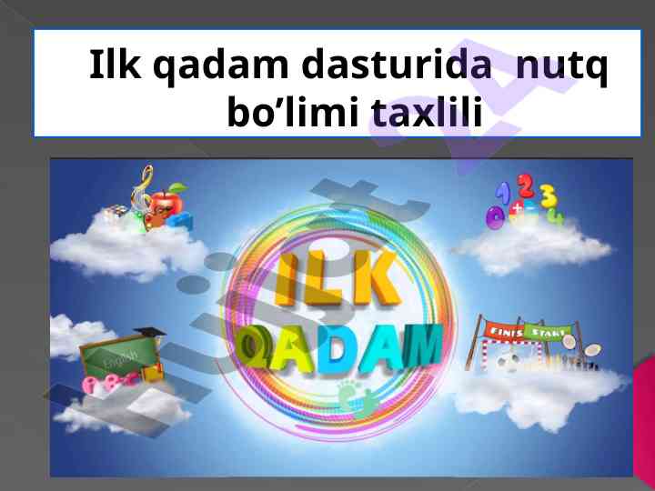 Ilk qadam dasturi maktabgacha ta’lim yechimlari