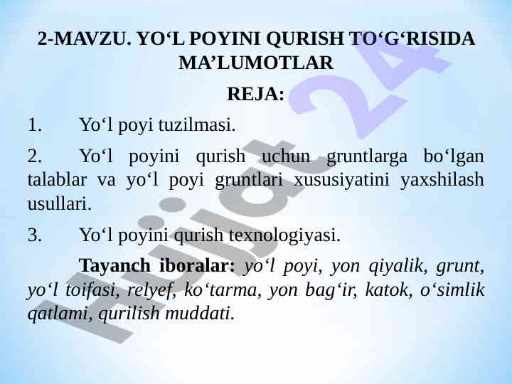 Yol poyini qurish to‘g‘risida ma’lumotlar