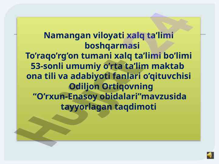 O’rxun-enasoy obidalari taqdimoti