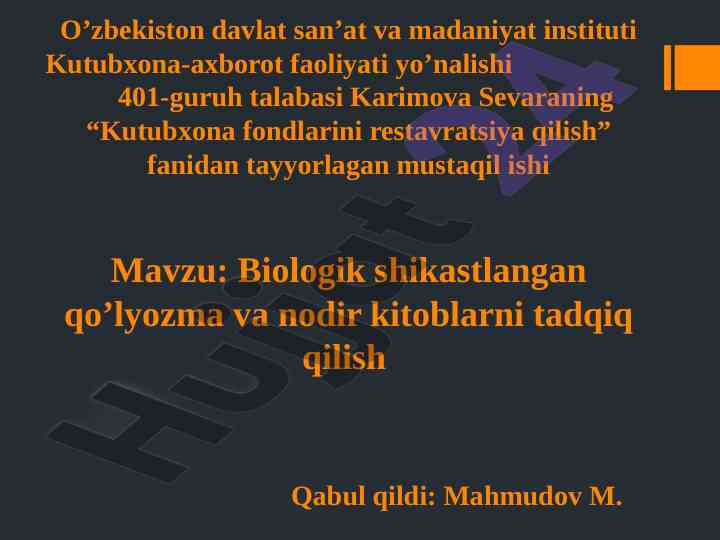 Kutubxona fondlarini restavratsiya qilish tadqiqi