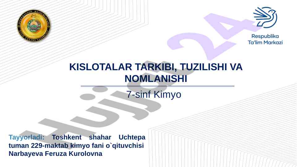 7-sinf kimyo: kislotalar tarkibi va tuzilishi