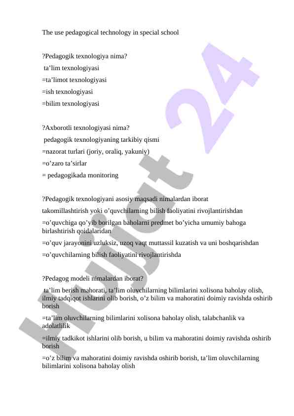 Pedagogik texnologiyaning asosiy maqsadlari