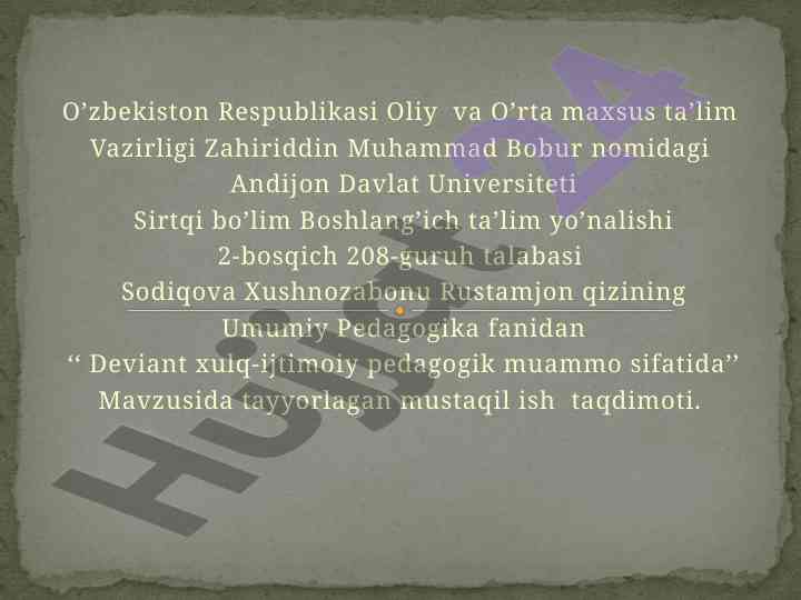 Deviant xulq-ijtimoiy pedagogik muammo sifatida