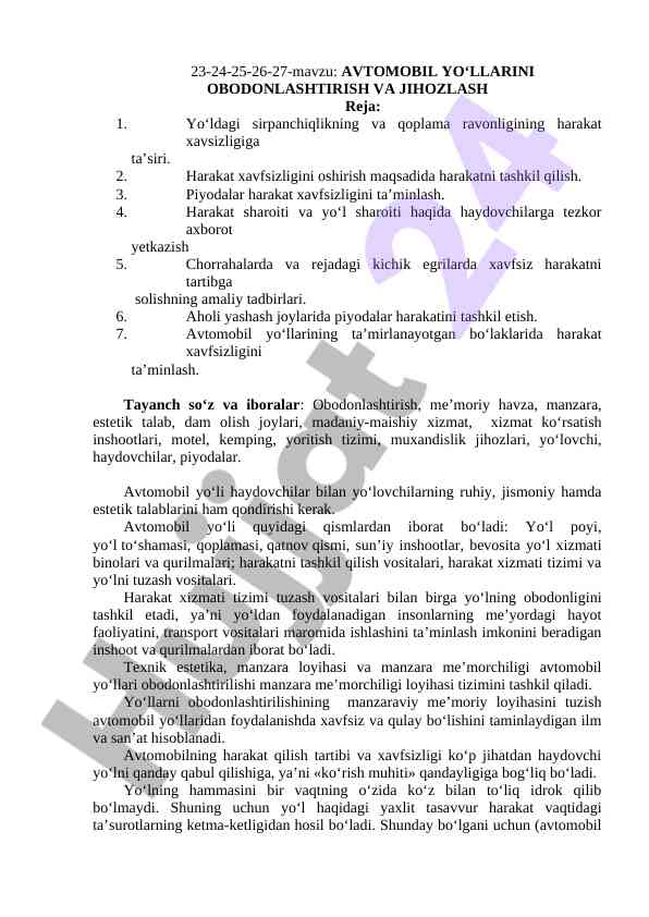 Avtomobil yo‘llarini o‘bodonlashtirish va jihozlash