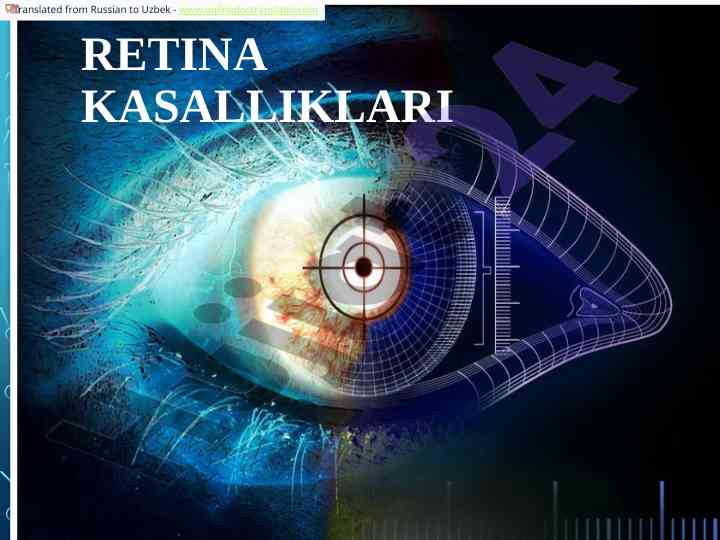 Retina kasalliklari va rivojlanish anomaliyalari