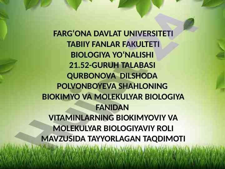 Vitaminlarning biokimyoviy va molekulyar biologiyadagi roli