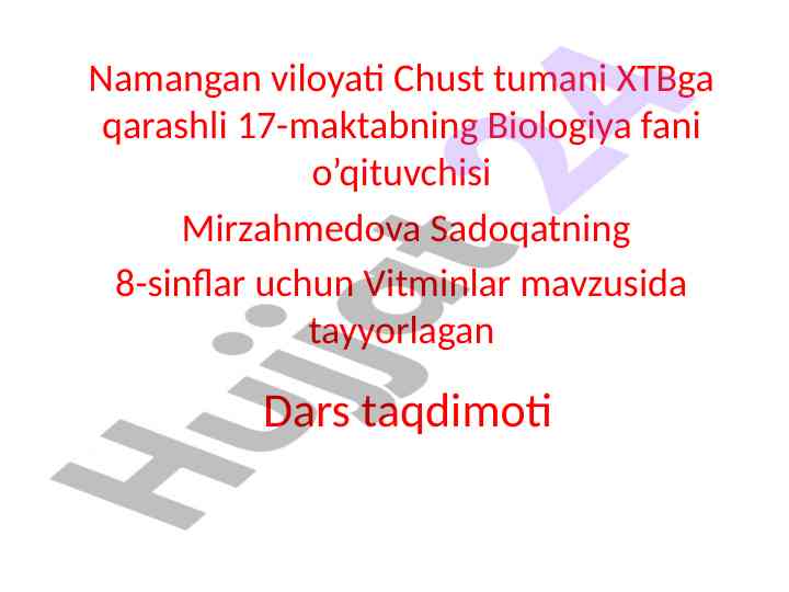 Vitaminlar mavzusida 8-sinflar uchun dars taqdimoti