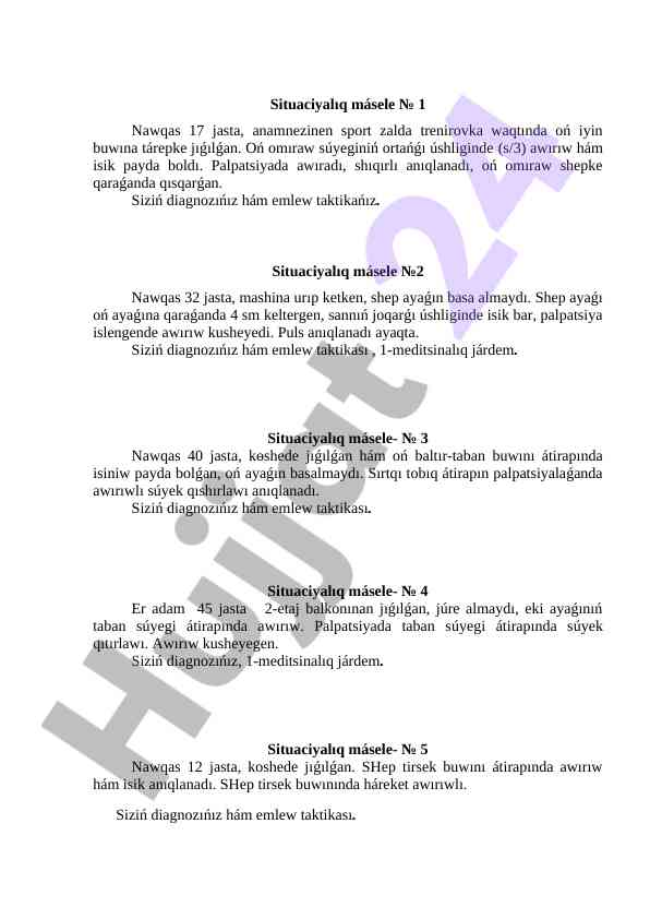 Situaciyalıq masele diagnoz hám emlew taktikası