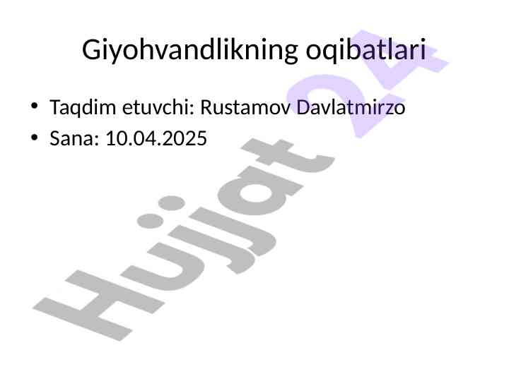 Giyohvandlikning oqibatlari taqdimoti