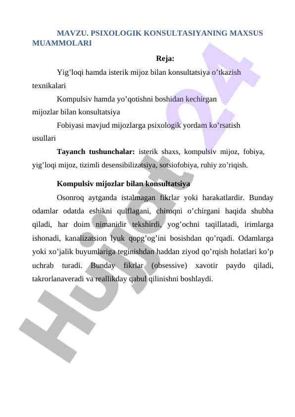 Psixologik konsultatsiyani o’tkazish texnikalari