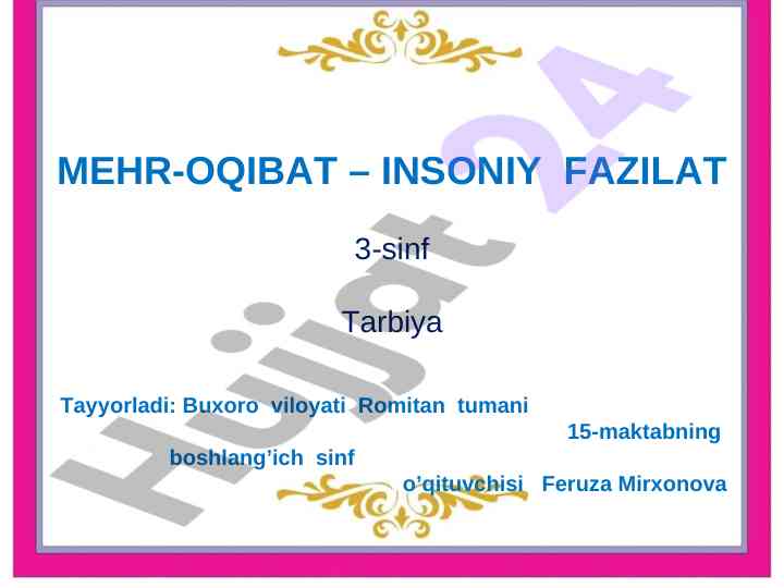 Mehr-oqibat – insoniy fazilat 3-sinf dars ishlanmasi