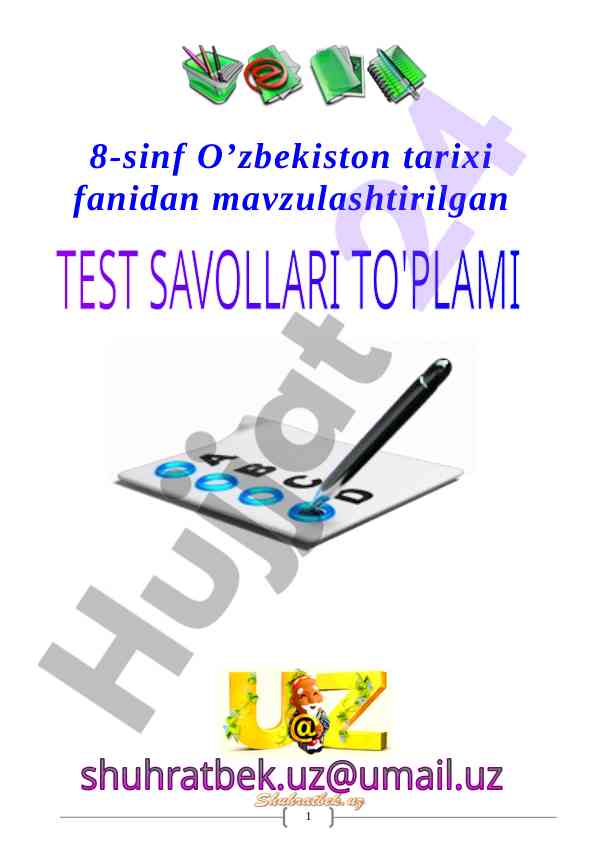 8-sinf o‘zbekiston tarixi fanidan mavzulashtirilgan testlar