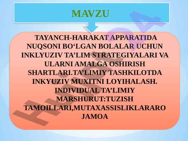 Tayanch-harakat apparati nuqsoni bilan bolalar uchun ta'lim