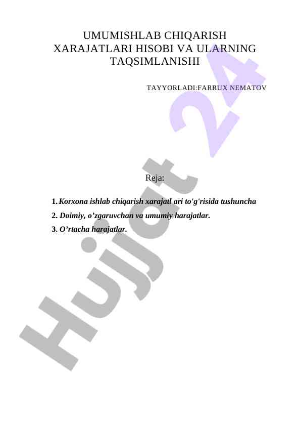 Ishlab chiqarish xarajatlari hisobi taqsimlanishi