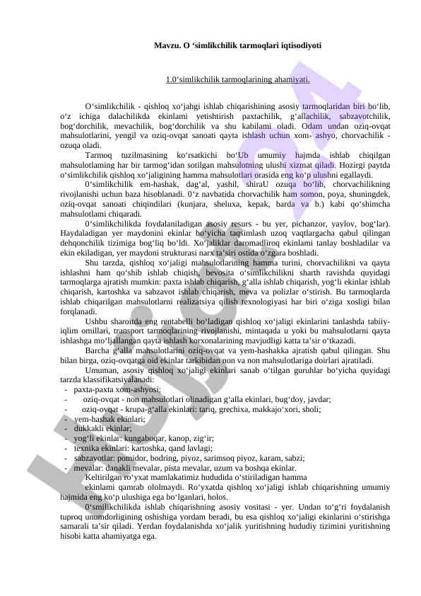 Osimlikchilik tarmoqlari iqtisodiyoti va ahmiyati