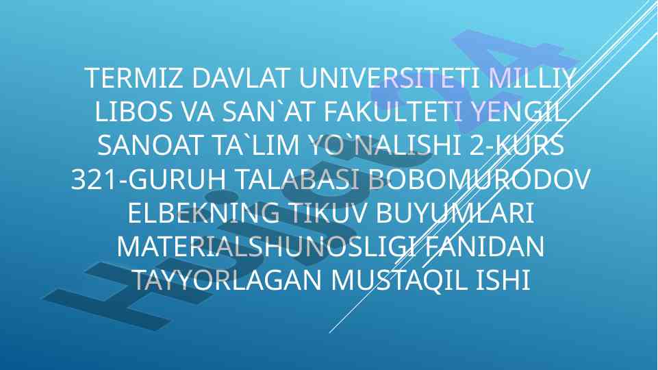 Jun tolasining olinishi va xususiyatlari