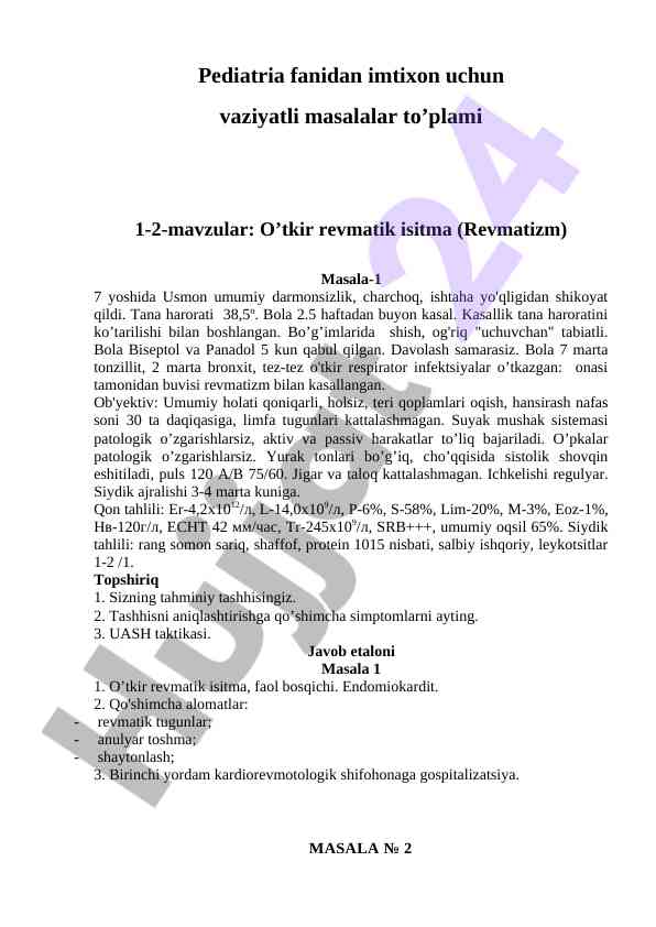 Pediatria fanidan imtixon uchun vaziyatli masalalar