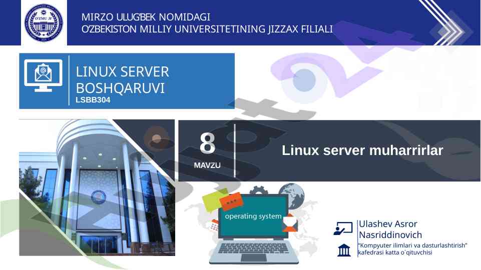 Linux server tahrirlovchilari bo‘yicha o‘quv qo‘llanma