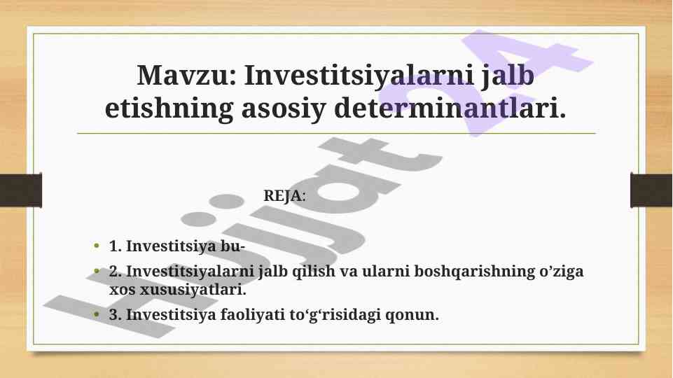 Investitsiyalarni jalb etishning asosiy determinantlari