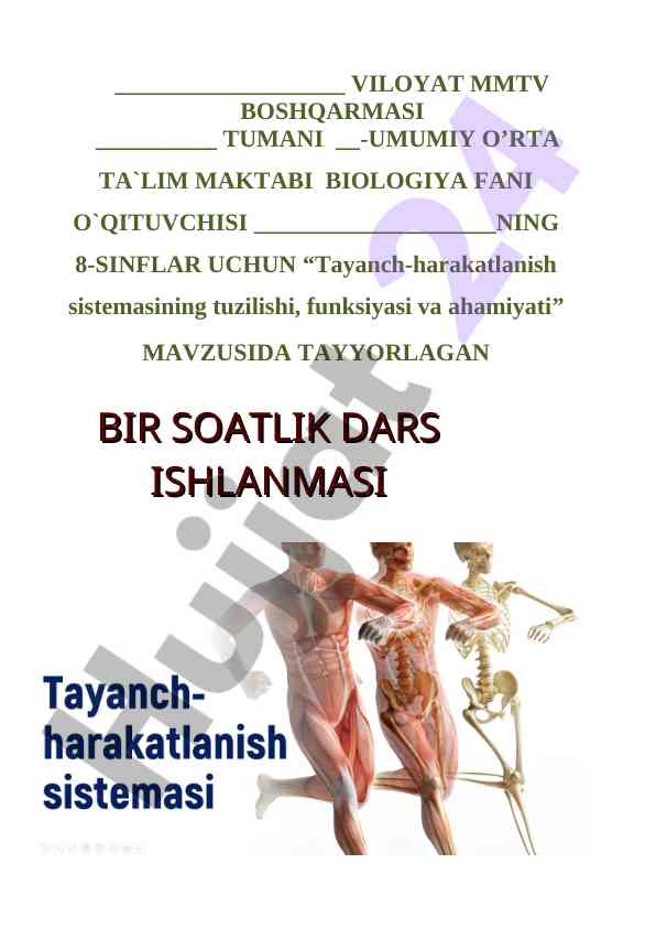 Tayanch-harakatlanish sistemasining tuzilishi va ahamiyati